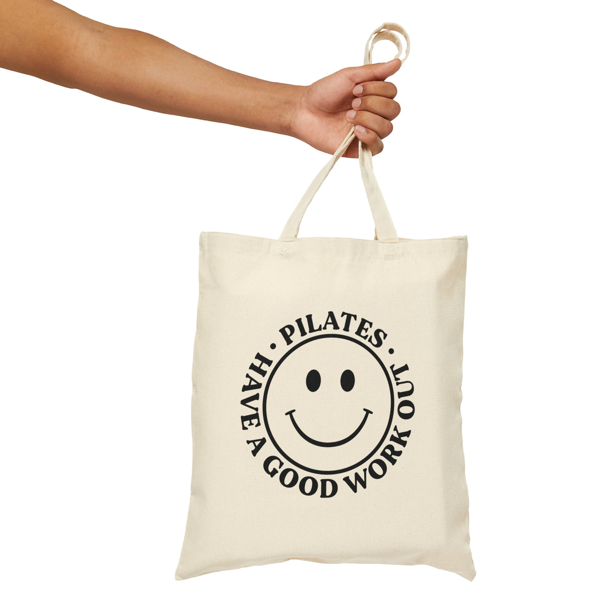 Have A Good Workout Canvas Tote