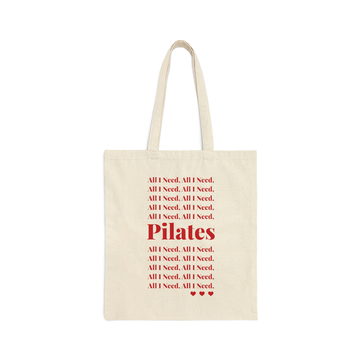 All I Need (Red) Canvas Tote