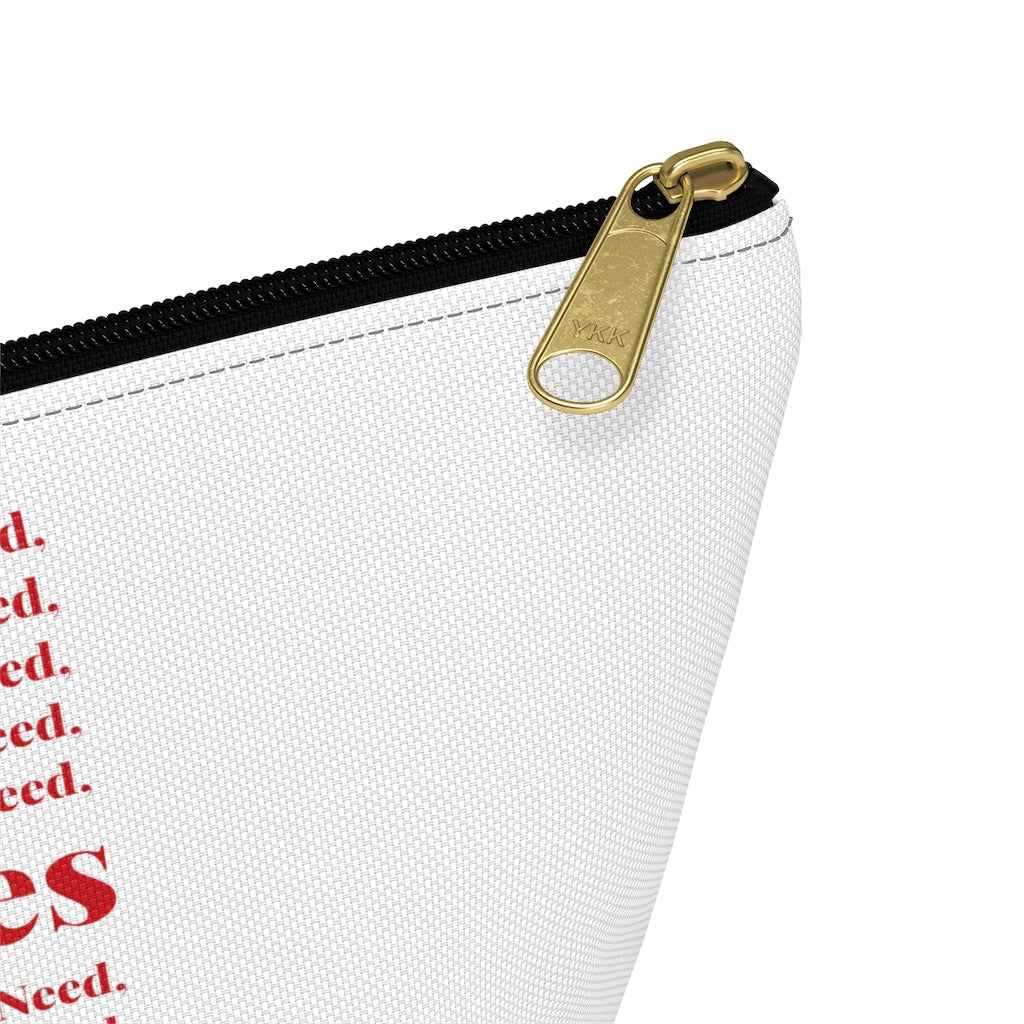All I Need Zipper Pouch (Red)